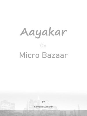 cover image of Aayakar on Micro Bazaar